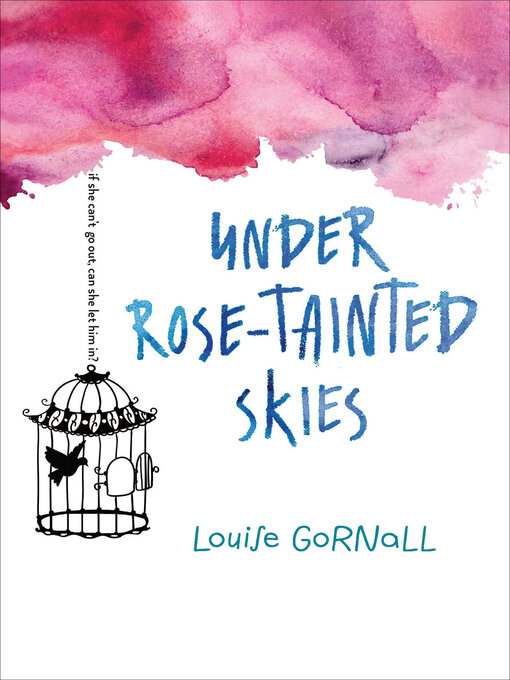Title details for Under Rose-Tainted Skies by Louise Gornall - Wait list
